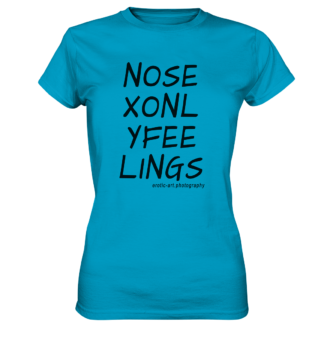 No Sex Only Feelings - Ladies Premium Shirt