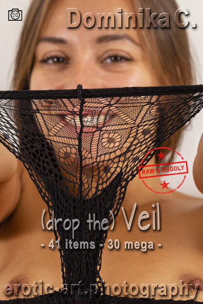 Dominika C., Drop The Veil, 41 items, 30 mega, eARTfoto, the art of Jay Gee