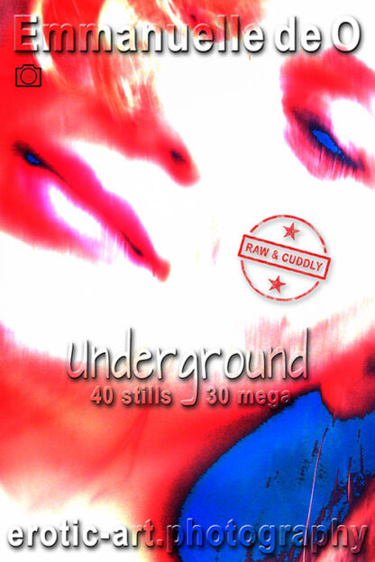 Emmanuelle De O., Underground, 40 stills, 30 mega, eARTfoto, the art of Jay Gee