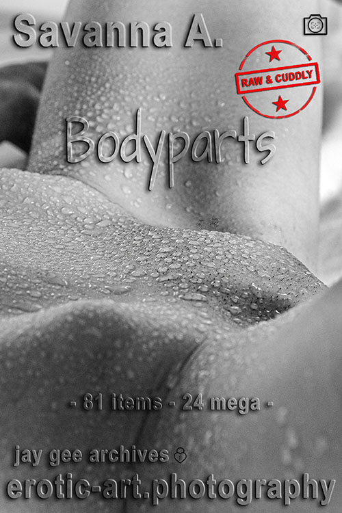Savanna A., Bodyparts, 81 items, 24 mega, eARTfoto, the art of Jay Gee