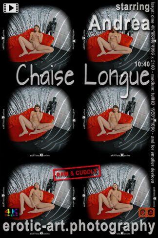 Andrea, Chaise Longue, 10min40, cinema4Kmovie, eARTfoto VR, the art of Jay Gee